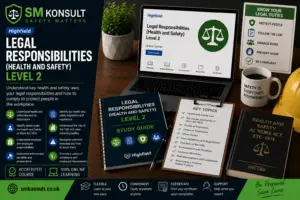Legal Responsibilities (Health and Safety Level 2)