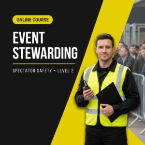 Level 2 Understanding Stewarding at Spectator Safety Events and Spectator Safety