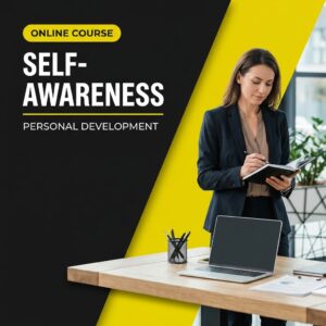 Self-awareness and personal development